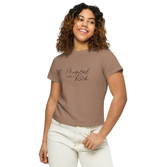 The Magical & Rich - Women’s high-waisted t-shirt