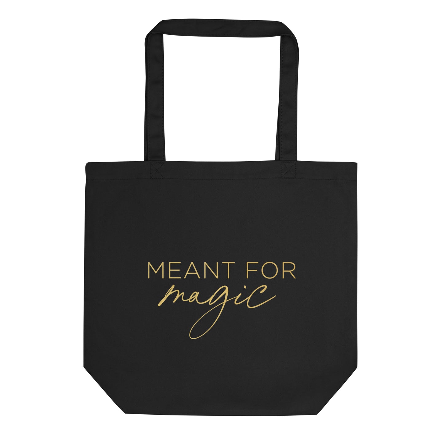 The Meant for Magic Eco Tote Bag