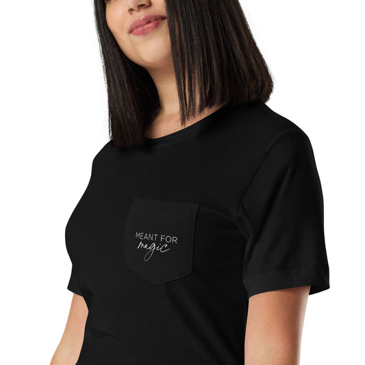 Meant for Magic Unisex Pocket T-Shirt