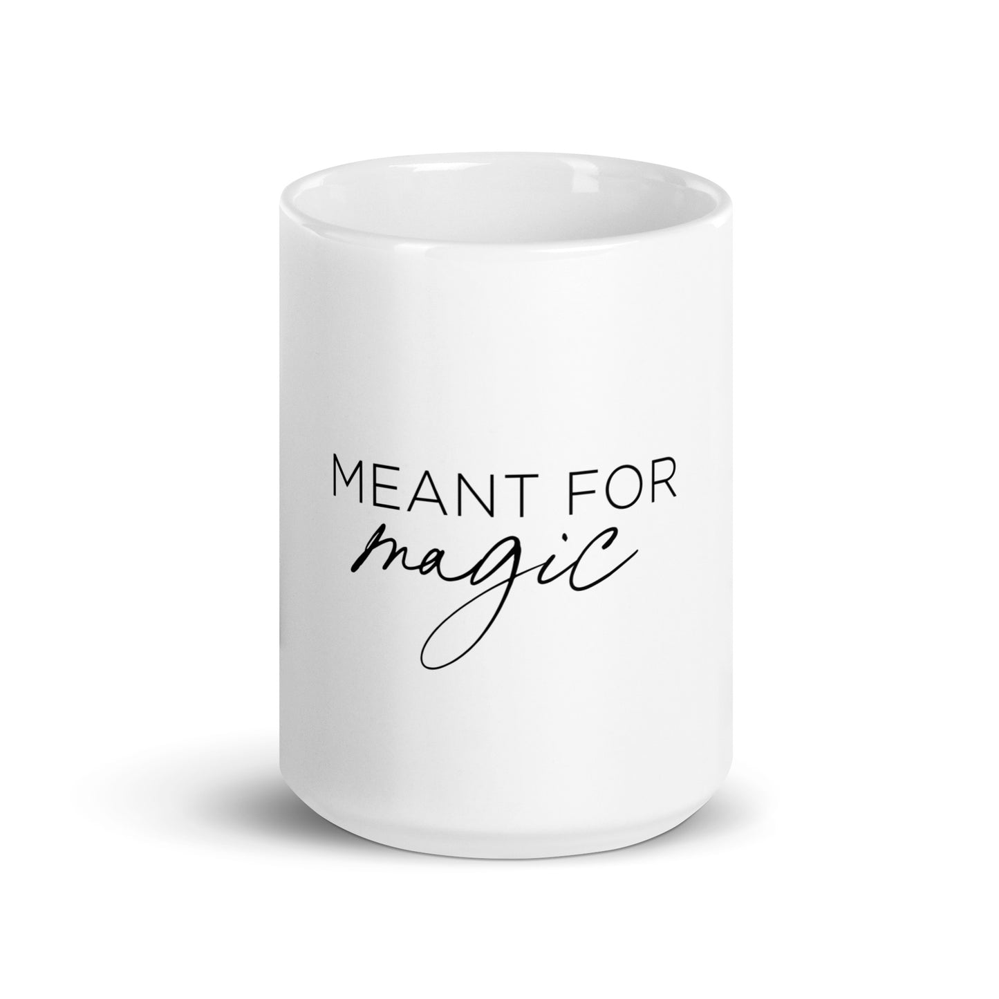 The Meant for Magic - White glossy mug
