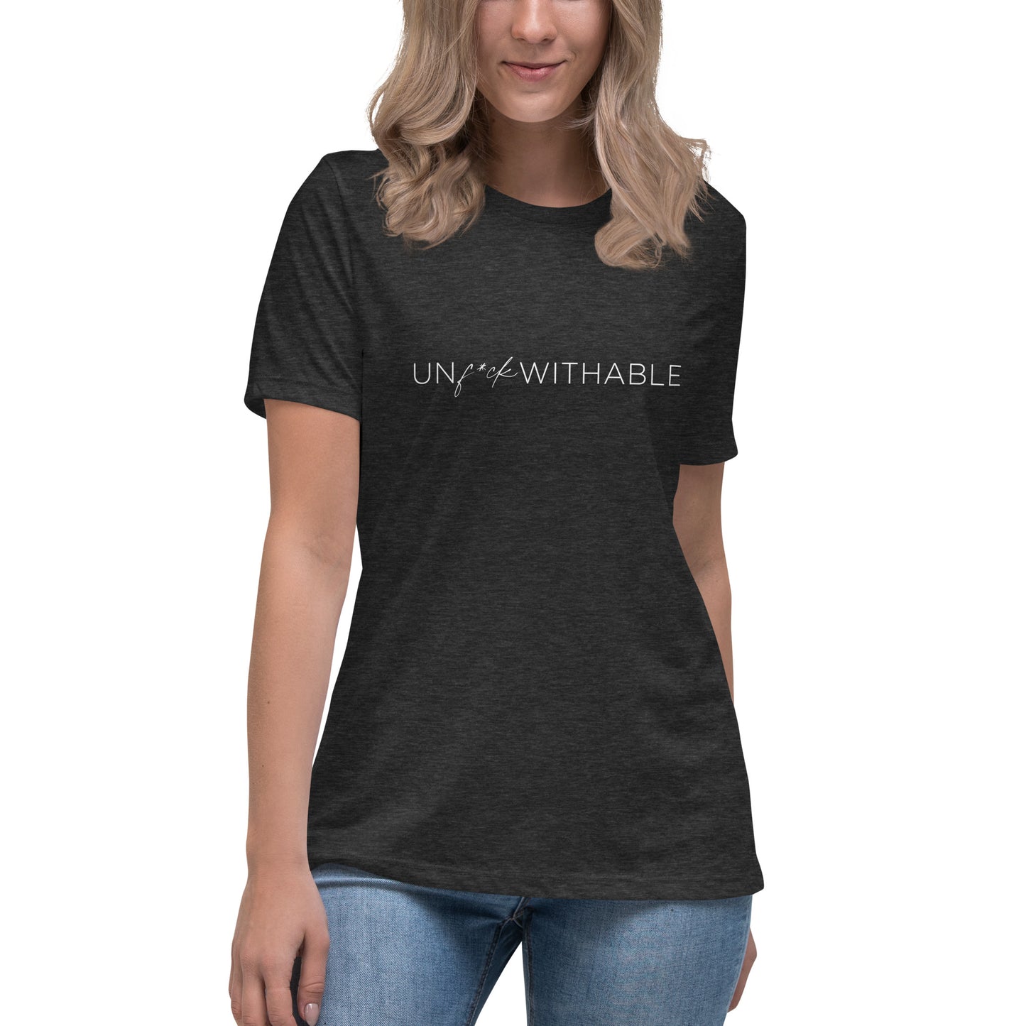 The Unf*ckwithable - Women's Relaxed T-Shirt